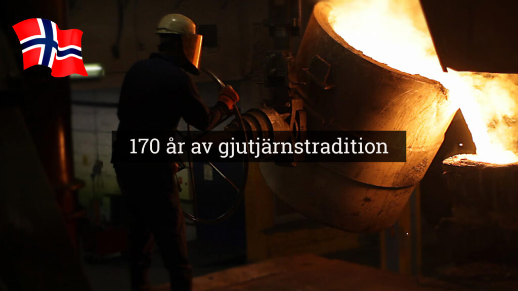 Arbetare i skyddsutrustning vid gjutjärnsugn, med texten "170 år av gjutjärnstradition" och en norsk flagga i hörnet.